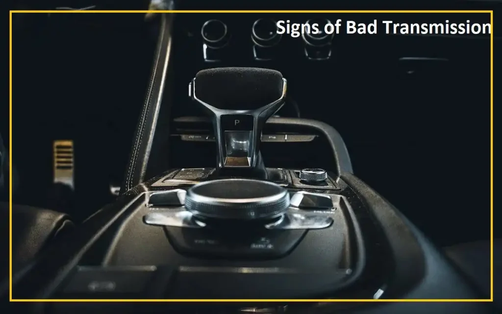 signs of bad transmission